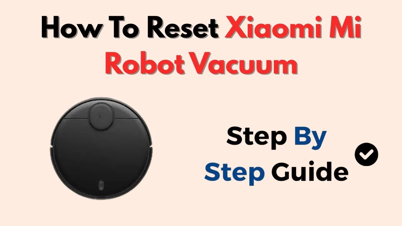 Xiaomi Mi Robot Vacuum Mop przyciski reset Wi-Fi