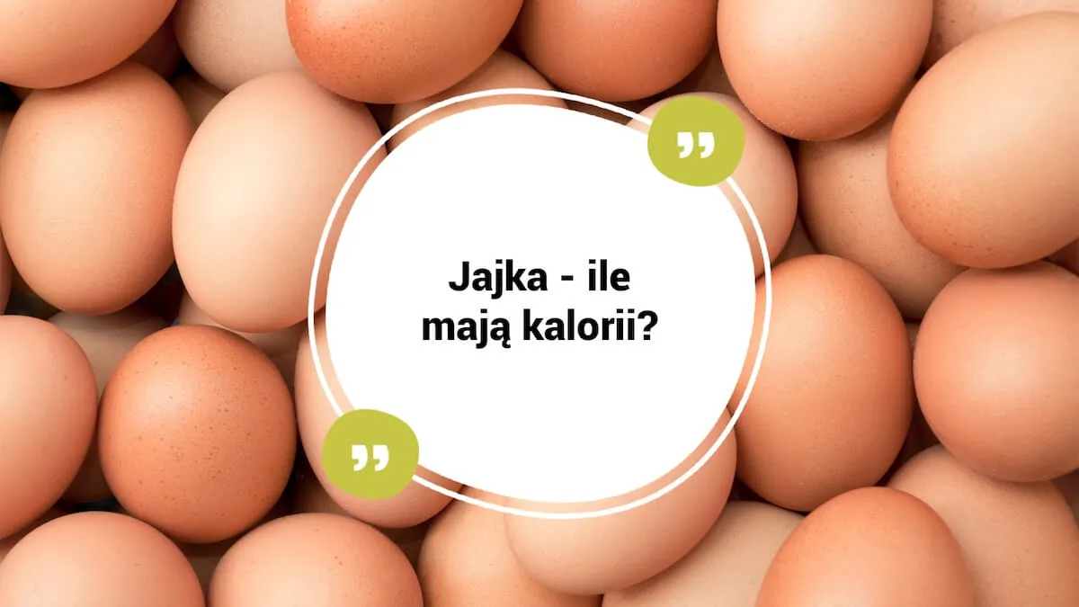 Tabela kaloryczności jajek rozmiary