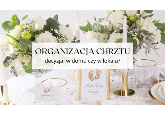 rodzinne przyjęcie w domu chrzciny