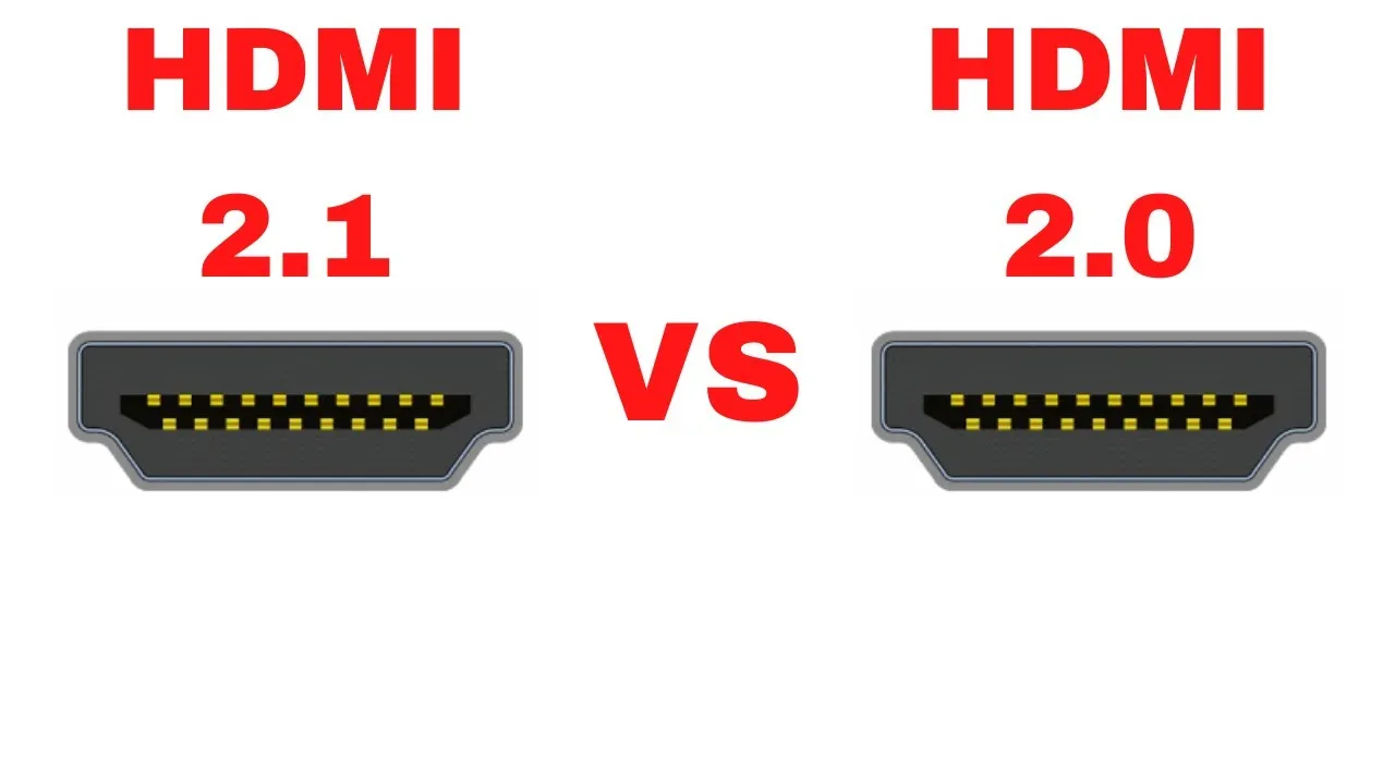 HDMI 2.1 port vs HDMI 2.0 port comparison
