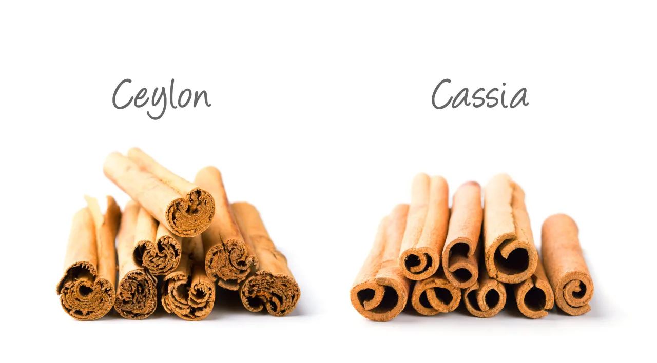 Ceylon cinnamon vs Cassia cinnamon