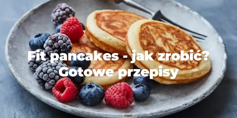 zdrowe dodatki do fit pancakes