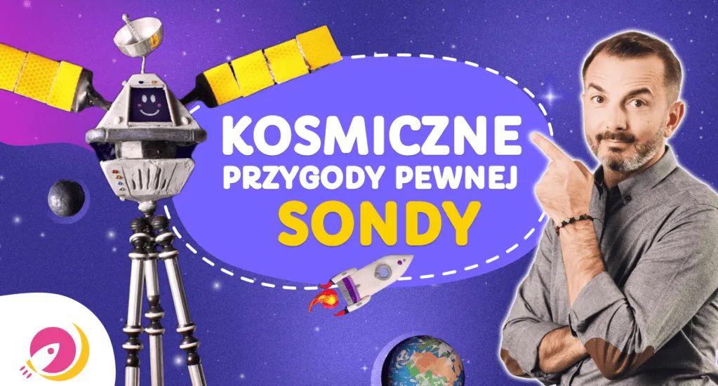 Zdjęcie Film edukacyjny o kosmosie, który zafascynuje Twoje dziecko i nauczy go o gwiazdach