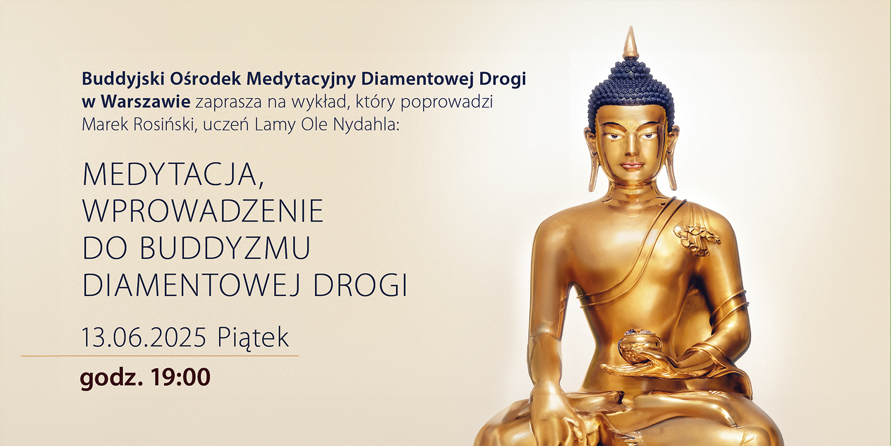 Buddyzm Diamentowej Drogi ośrodek medytacyjny Polska