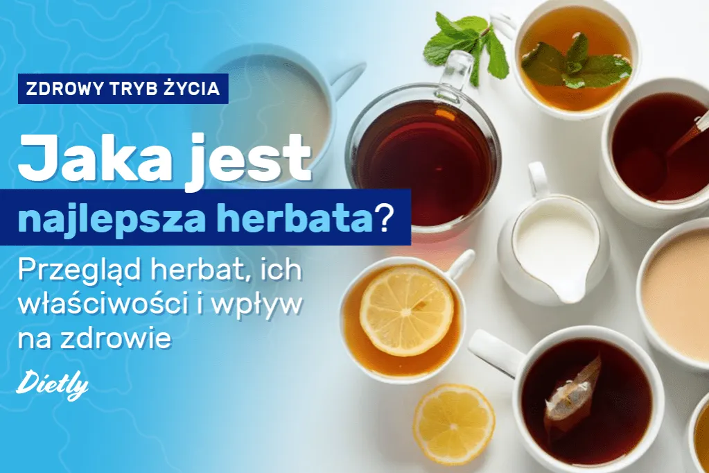 Zdjęcie Czy herbata jest zdrowa? Poznaj 7 zaskakujących właściwości tego napoju
