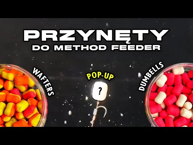 rodzaje przynęt method feeder wafters pop-up sinking dumbells