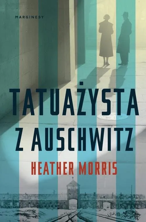 Zdjęcie O czym jest książka tatuażysta z Auschwitz? Zaskakujące fakty i emocje