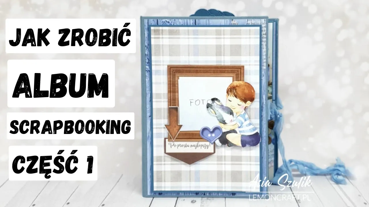 Zdjęcie Jak zrobić album na zdjęcia - proste sposoby na wyjątkowe wspomnienia