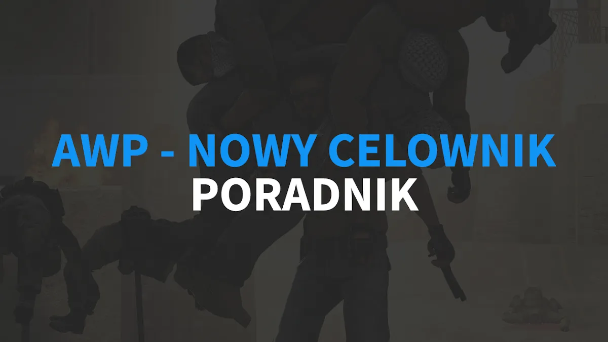 Zdjęcie Jak użyć komendy na pogrubiony celownik w AWP i poprawić celność