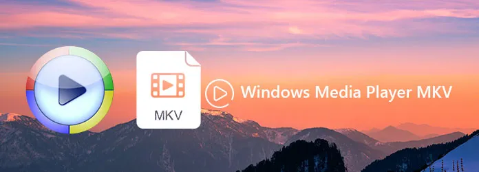 Zdjęcie Jak otworzyć MKV w Windows Media Player bez problemów z kodekami