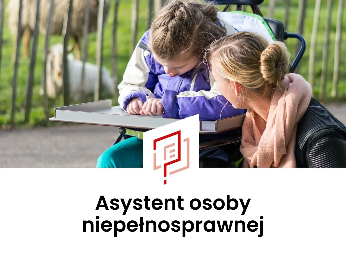 Zdjęcie Jak załatwić asystenta osoby niepełnosprawnej - krok po kroku