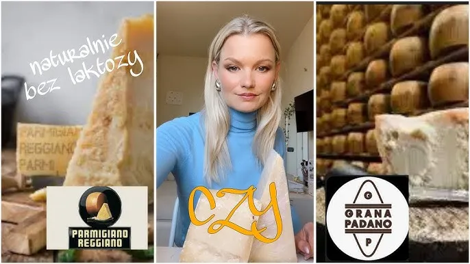 Porównanie serów Grana Padano i Parmigiano Reggiano