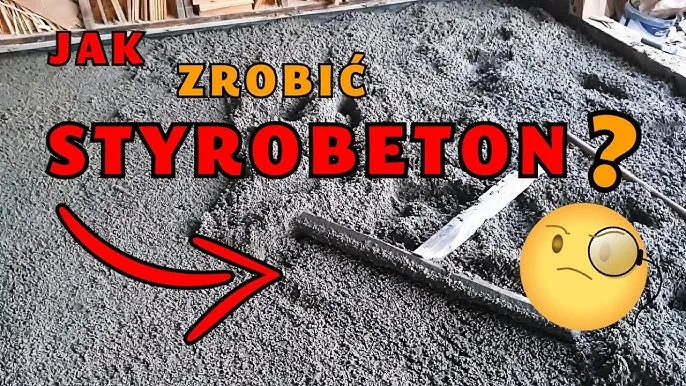 Aplikacja styrobetonu na budowie