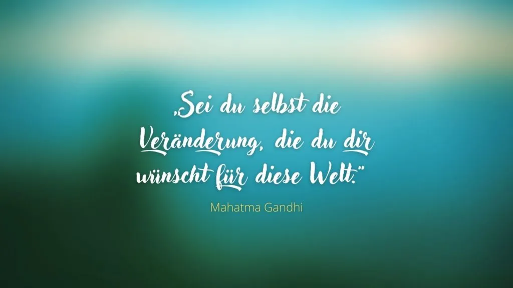 Mahatma Gandhi Albert Einstein Zitate Umwelt
