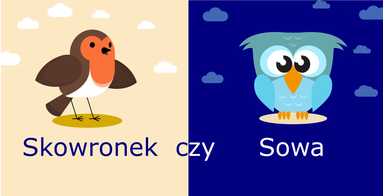 chronotyp sowa i skowronek porównanie