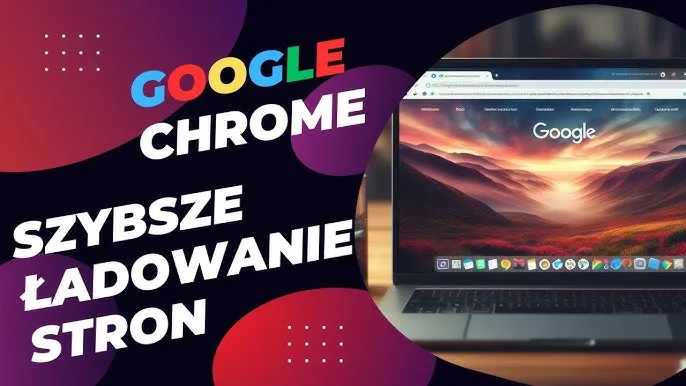 Zdjęcie Jak przyspieszyć przeglądarkę Chrome i uniknąć frustracji z wolnym ładowaniem