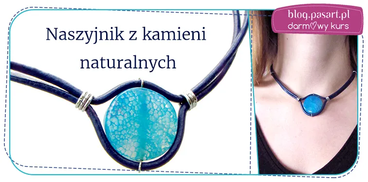 Zdjęcie Jak zrobić naszyjnik z kamieni naturalnych: 7 prostych kroków