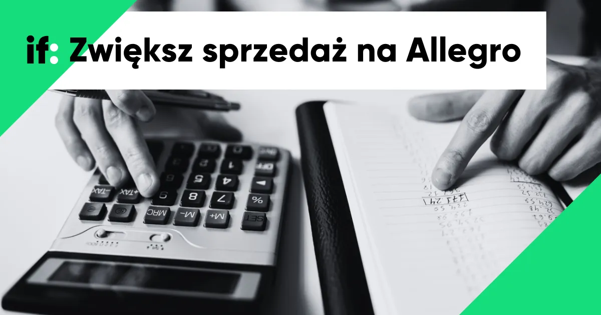 Zdjęcie Jak zrobić promocję na Allegro, aby zwiększyć sprzedaż i zyski