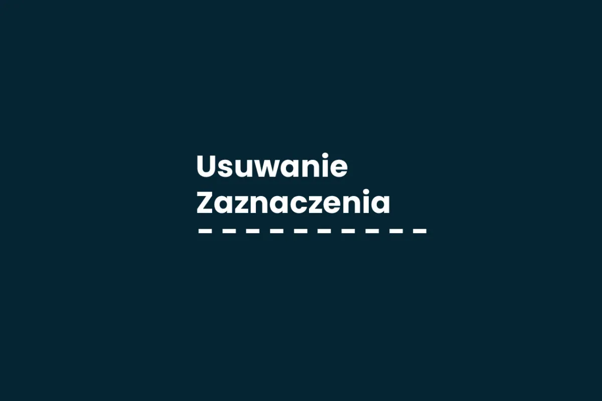 Zdjęcie Jak usunąć zaznaczenie w Photoshopie - proste metody i porady