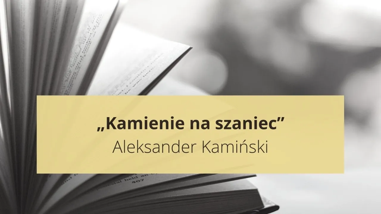Zdjęcie Jak kamienie rzucone na szaniec cytat i jego głębokie znaczenie