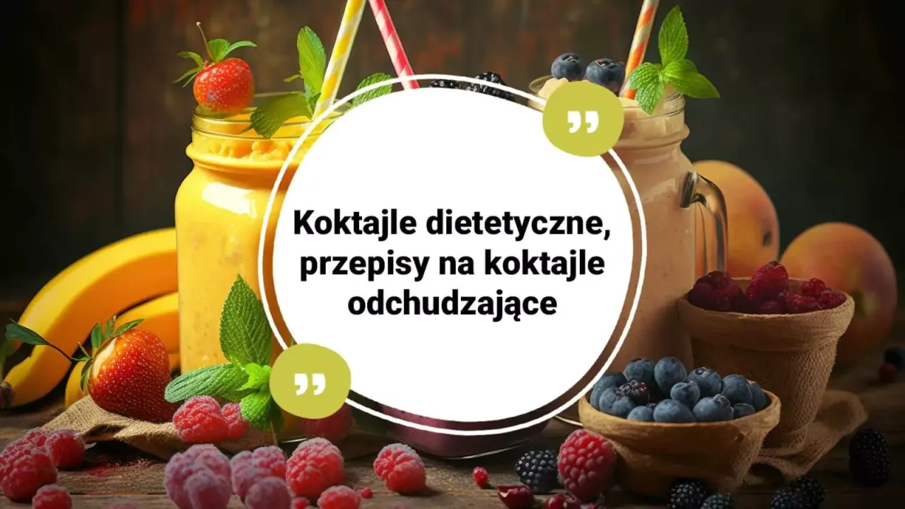 Zdjęcie Koktajl dietetyczny – proste przepisy na zdrowe odchudzanie w domu