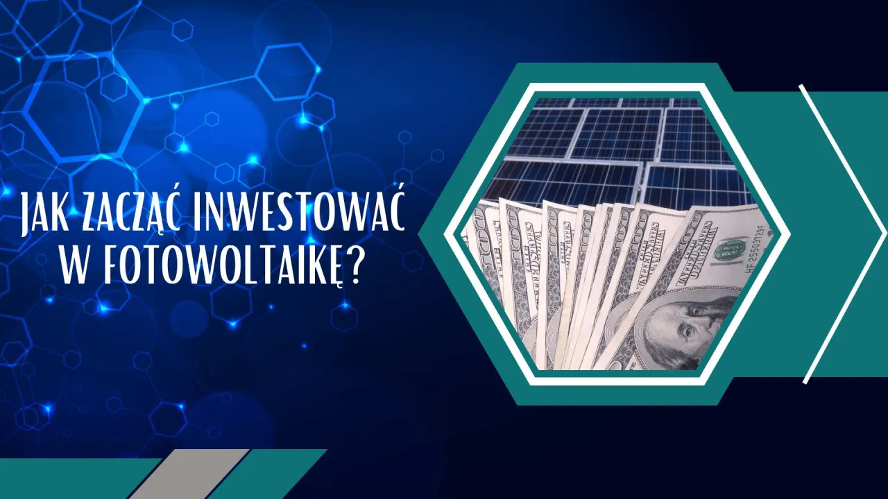 Zdjęcie Jak zainwestować w fotowoltaikę i uniknąć kosztownych błędów