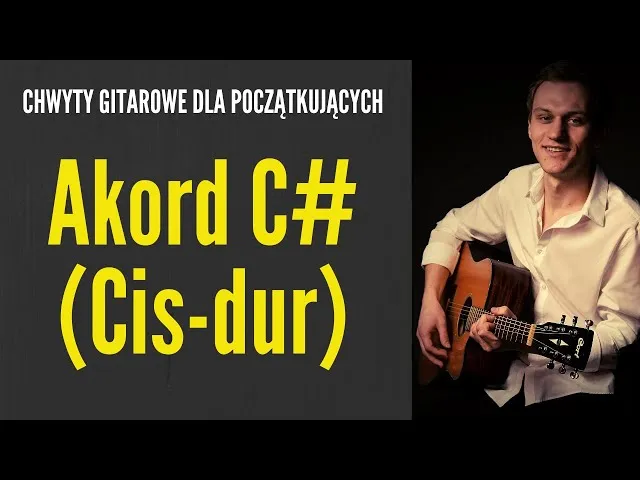 Zdjęcie Jak zagrać cis chwyt gitarowy: proste akordy dla początkujących