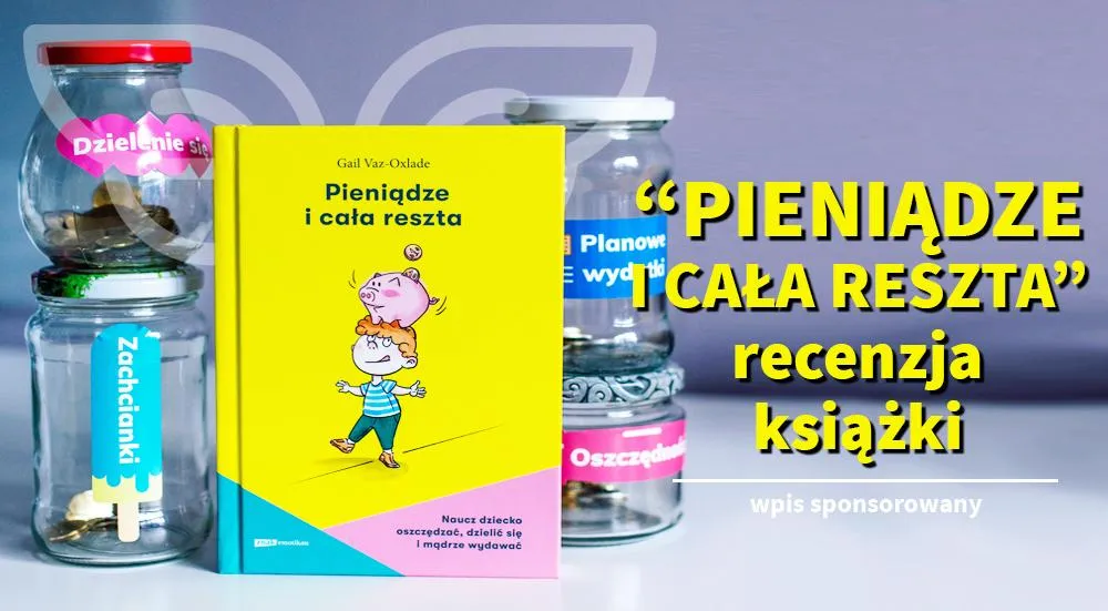 Zdjęcie Kompletna edukacja finansowa dzieci - praktyczny poradnik dla rodziców