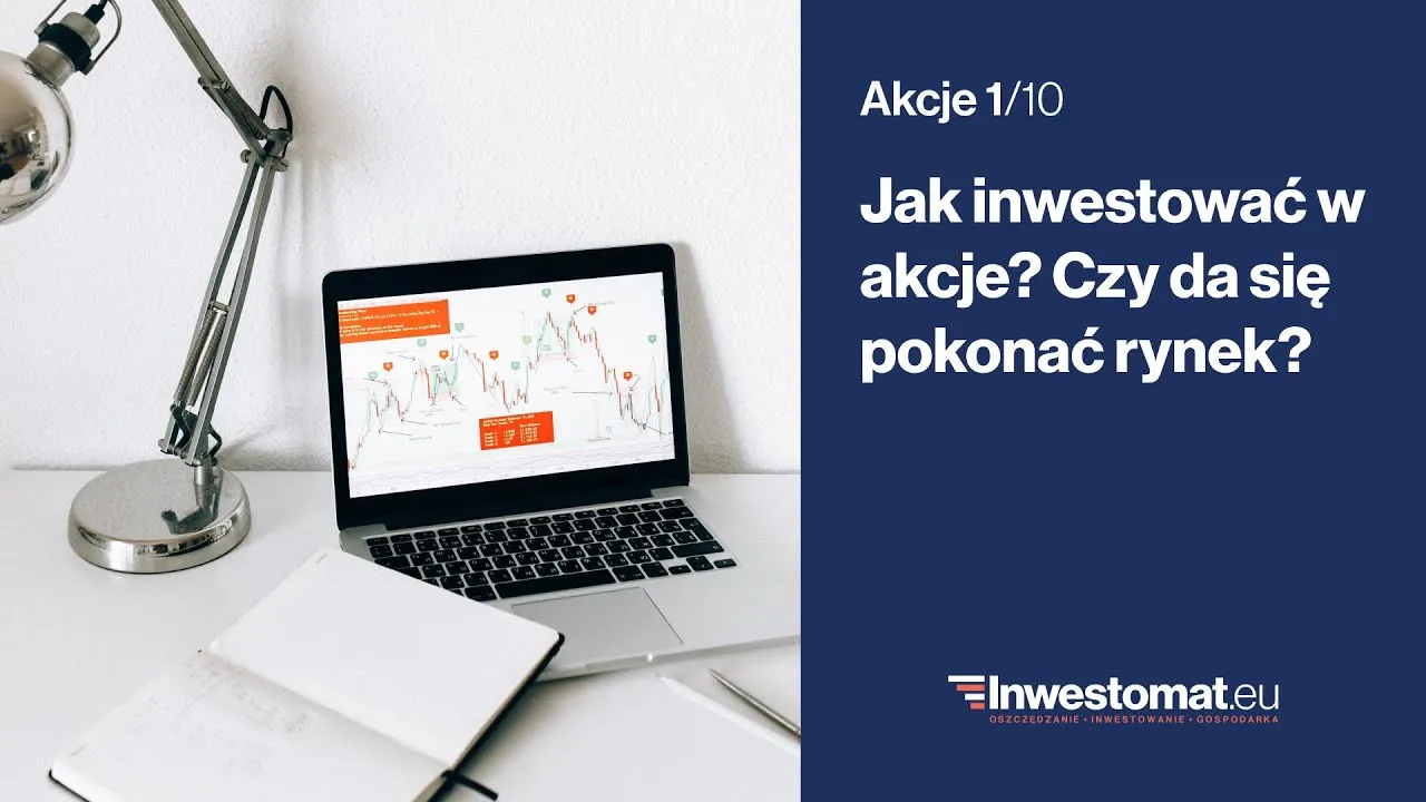 Zdjęcie Czy warto inwestować w akcje? Odkryj ryzyka i zyski inwestycji