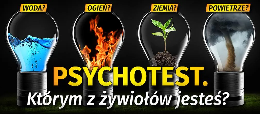 Zdjęcie Jakim jestem żywiołem? Nasz zaskakujący test osobowości online