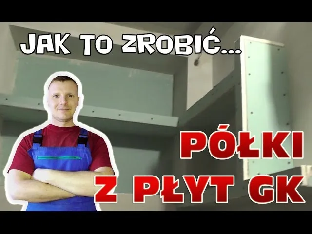 Zdjęcie Jak zrobić półkę z karton gipsu – proste kroki, by uniknąć błędów