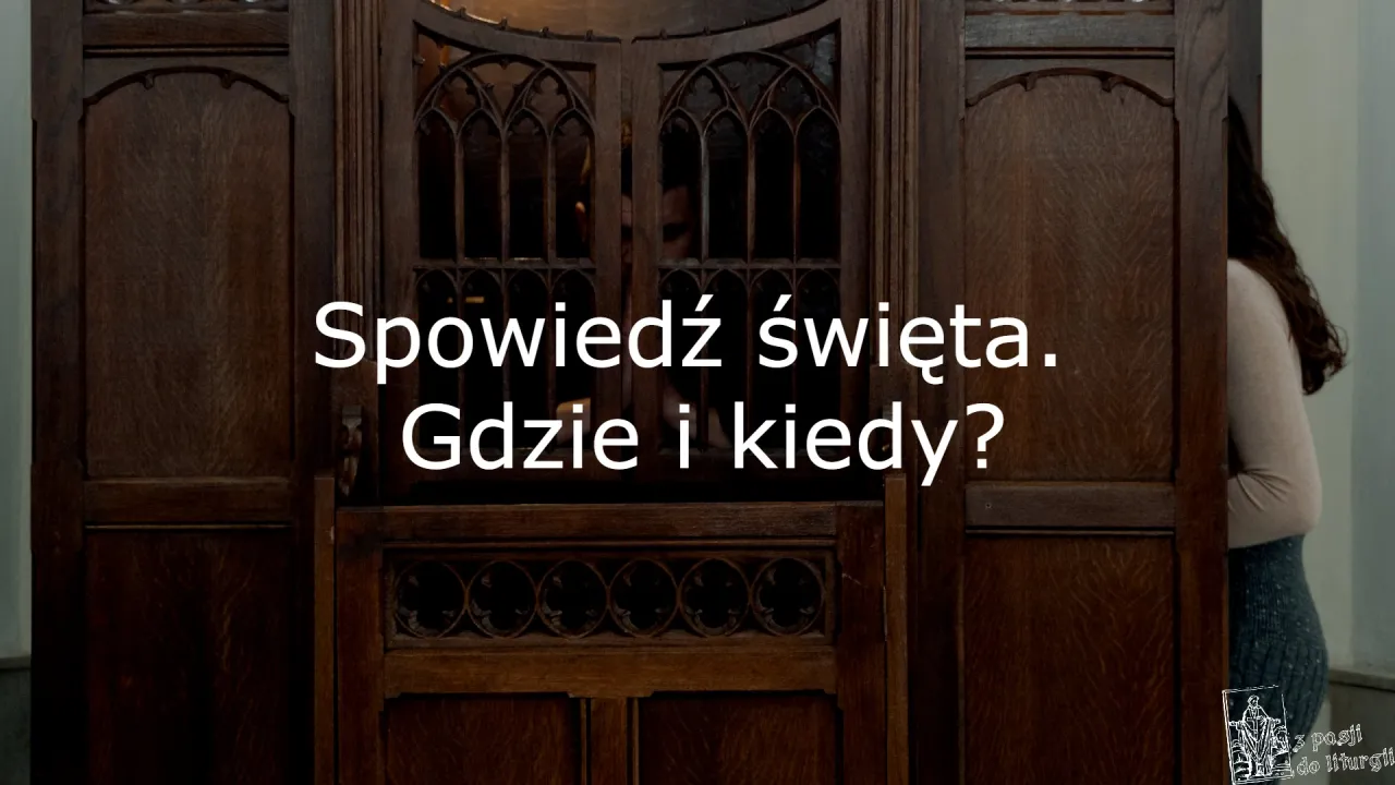 Zdjęcie Kiedy jest spowiedź w kościele? Godziny i zasady dla wiernych.