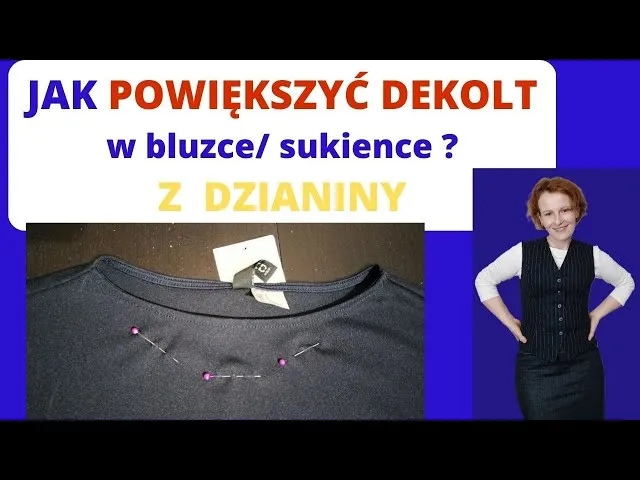 Zdjęcie Jak powiększyć dekolt w bluzce - proste sposoby na idealne dopasowanie