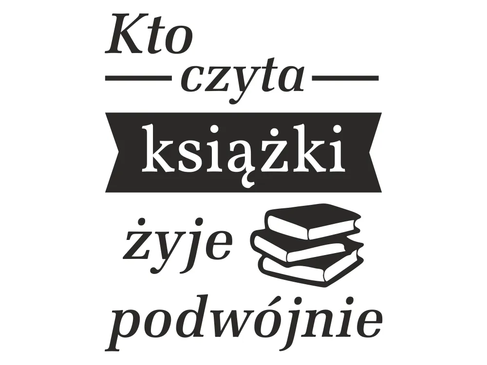 Zdjęcie Kto czyta książki, żyje podwójnie - Znaczenie cytatu Eco