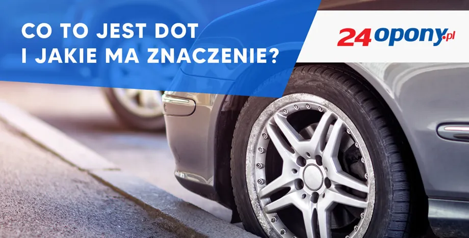 Zdjęcie Co oznacza DOT na oponie i dlaczego jest to ważne dla bezpieczeństwa?