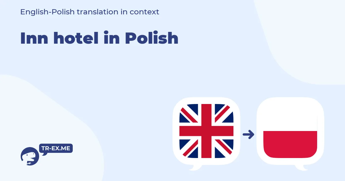 Zdjęcie Co znaczy inn w nazwie hotelu? Zaskakujące fakty i znaczenie