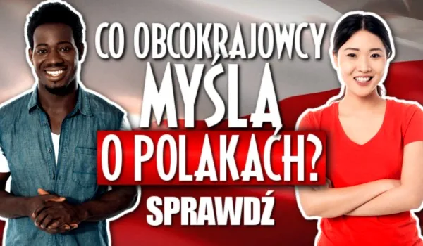 Zdjęcie Co obcokrajowcy myślą o Polkach? Opinie, które zaskakują i intrygują