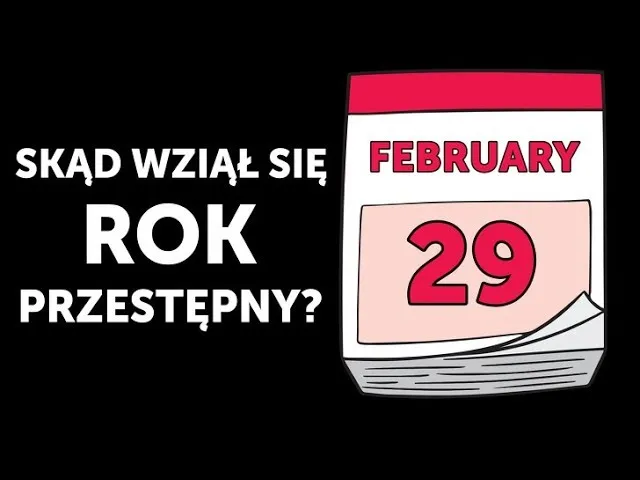 Zdjęcie Rok przestępny - występowanie i znaczenie w kalendarzu