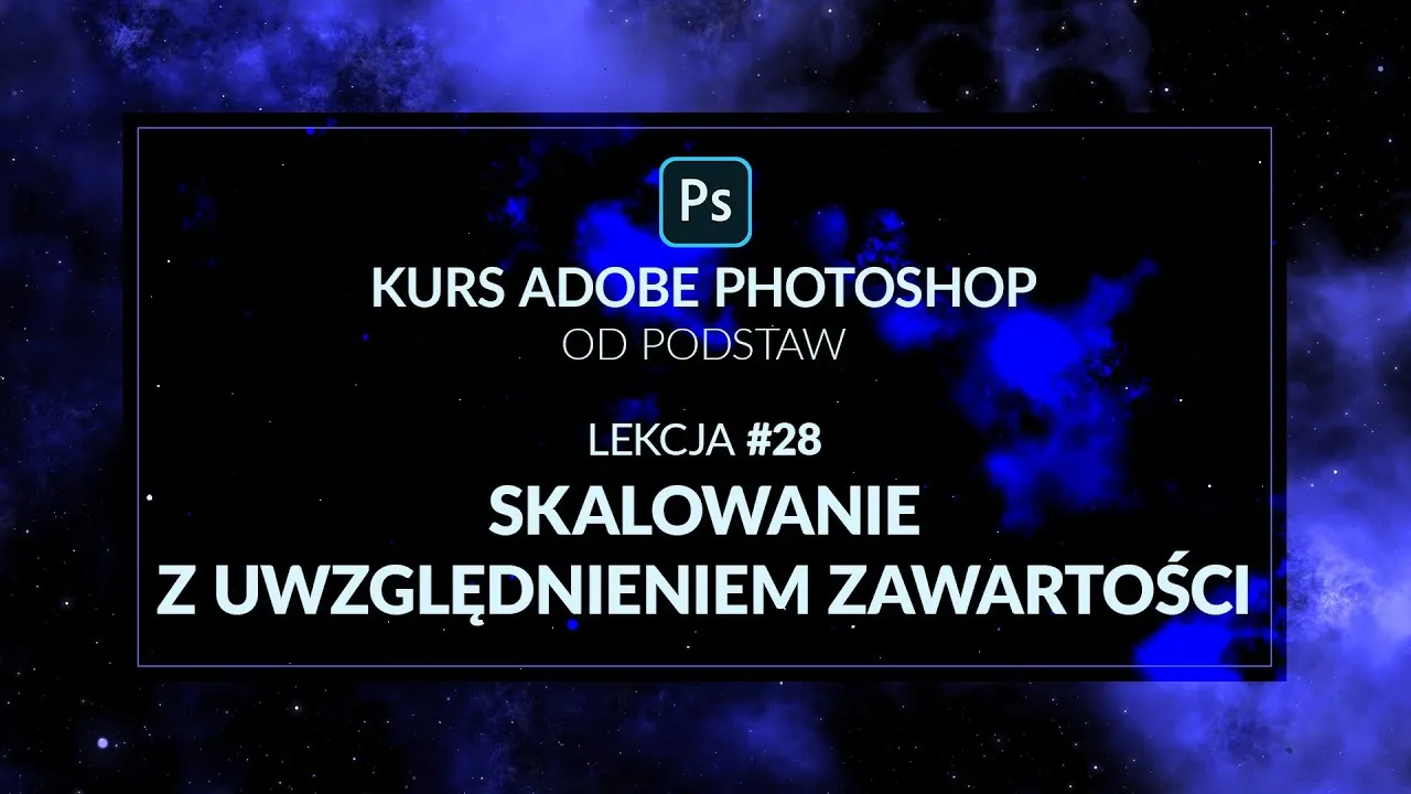 Zdjęcie Jak skalować w Photoshopie: Proste metody na idealne zdjęcia