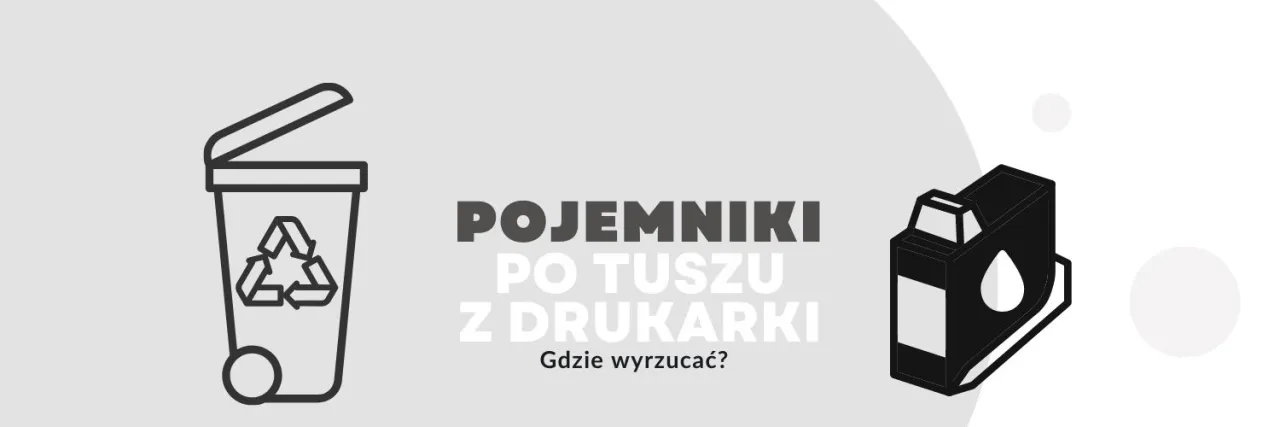 Zdjęcie Gdzie wyrzucić opakowanie po tuszu do drukarki – uniknij błędów w utylizacji