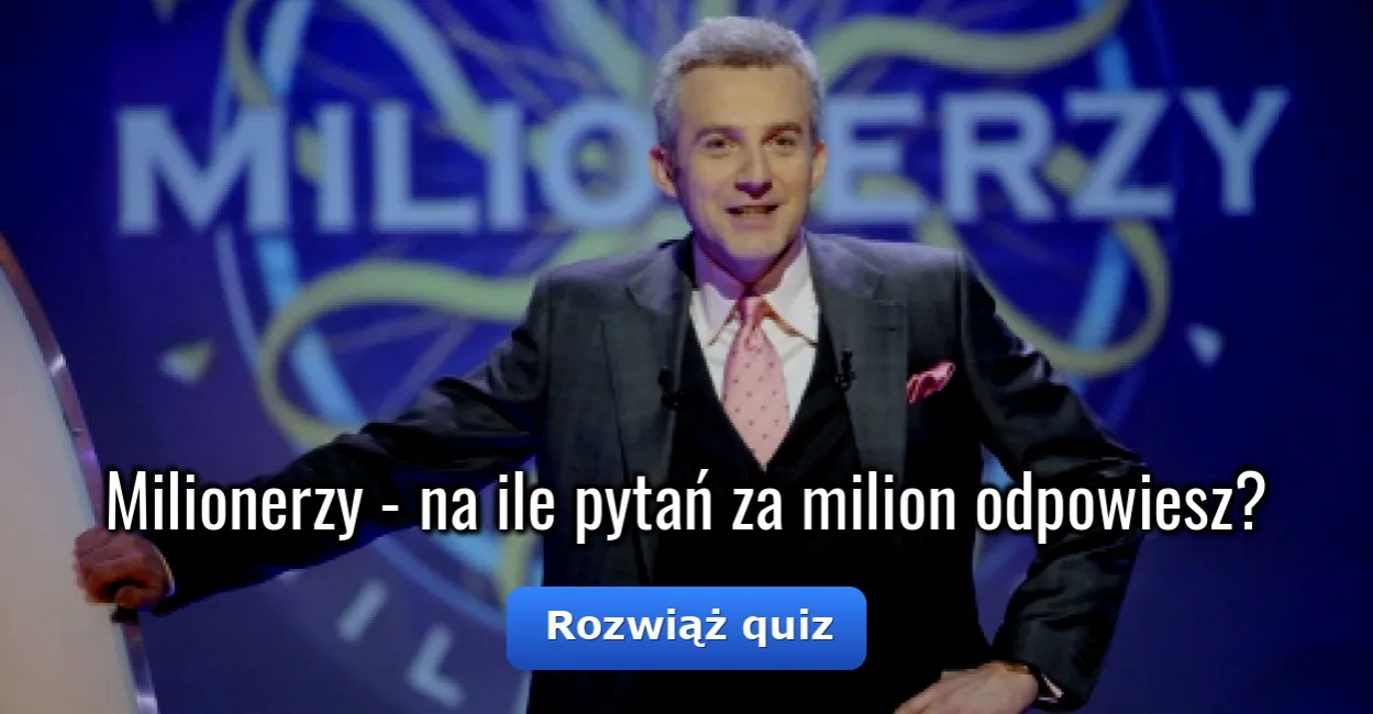 Zdjęcie Ile pytań w milionerzy? Odkryj zasady i tajniki gry