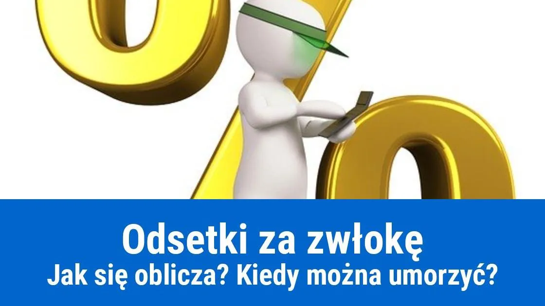 Zdjęcie Kiedy obowiązują obniżone odsetki podatkowe? Sprawdź, jak uniknąć wysokich kosztów
