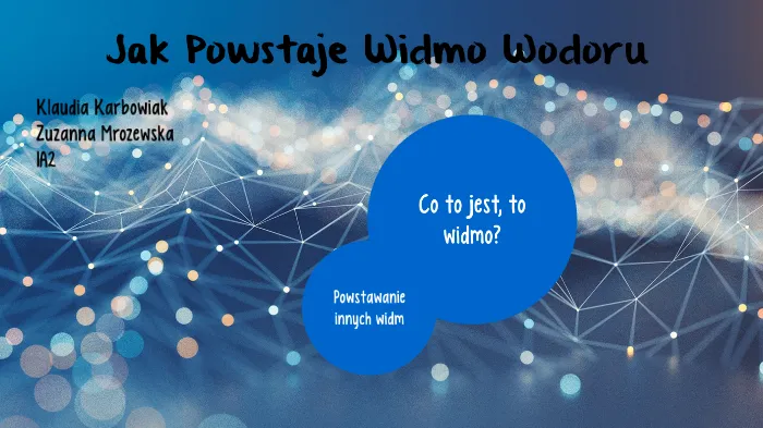 Zdjęcie Jak powstaje widmo wodoru? Wyjaśnienie zjawiska fizycznego i linii widmowych