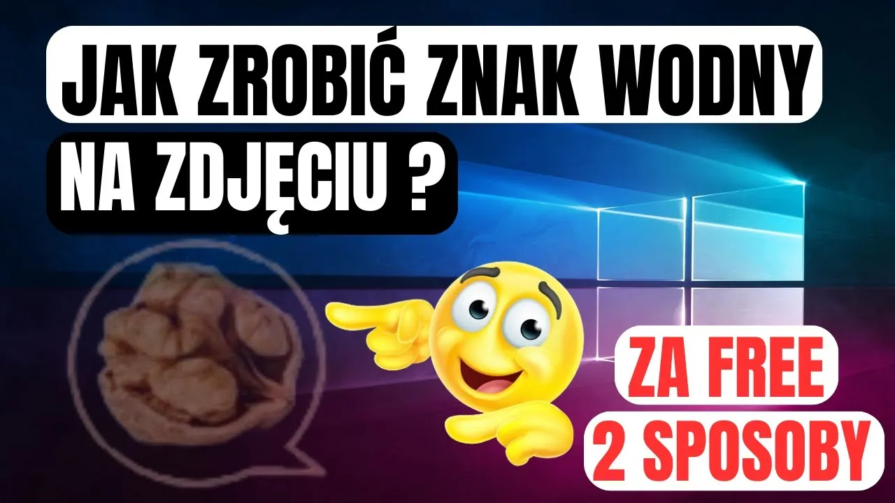 Zdjęcie Jak zrobić znak wodny na zdjęciu i uniknąć typowych błędów