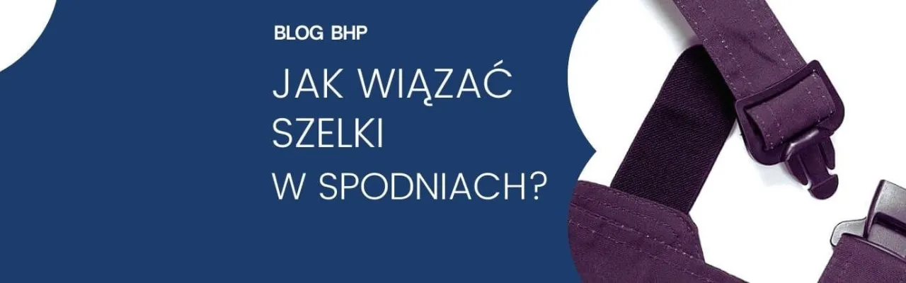 Zdjęcie Jak zapinać szelki do spodni, aby uniknąć nieprzyjemności i błędów