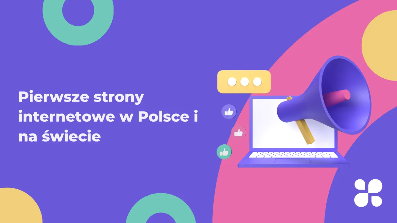 Zdjęcie W którym roku powstała pierwsza polska strona internetowa i dlaczego to ważne?