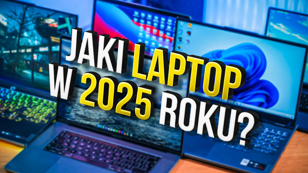 Zdjęcie Jaki laptop wybrać, aby uniknąć rozczarowania i zaoszczędzić?