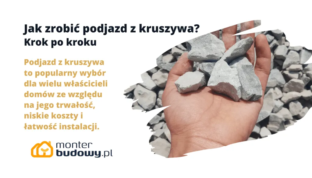 Zdjęcie Prosty podjazd z kruszywa krok po kroku. Uniknij kosztownych błędów!