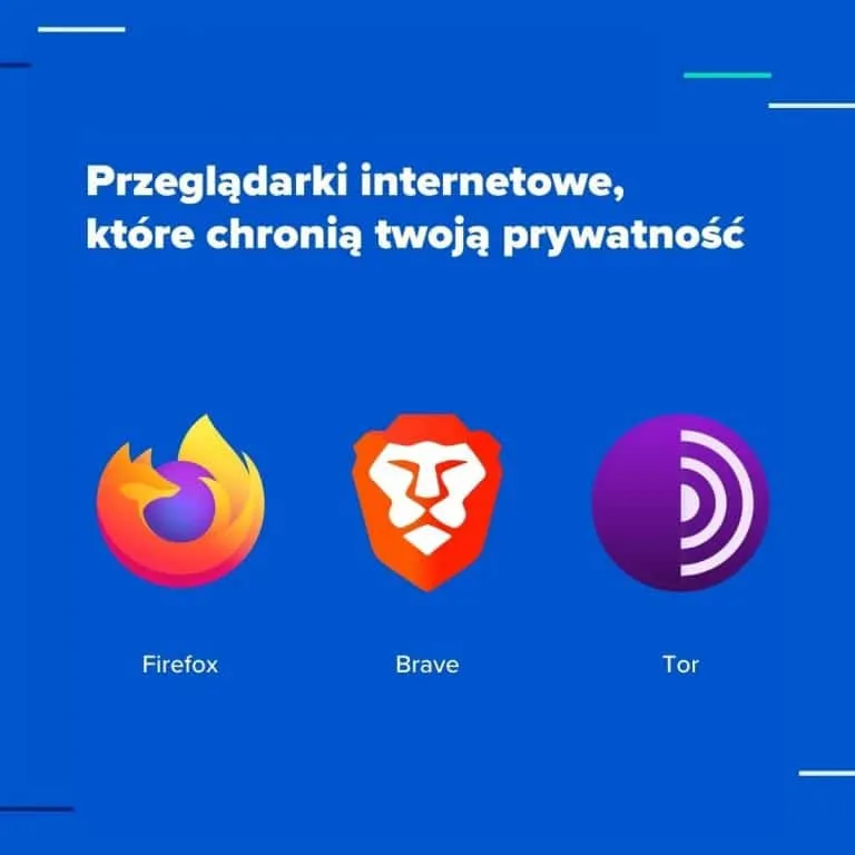 Zdjęcie Jaką przeglądarkę wybrać, aby zwiększyć bezpieczeństwo i prywatność?