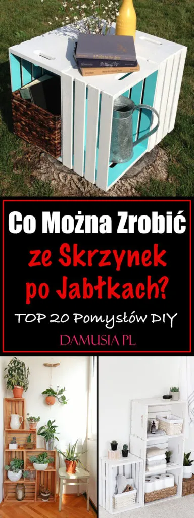 Zdjęcie Jak łatwo zrobić kwietnik ze skrzynki po jabłkach – krok po kroku z poradami
